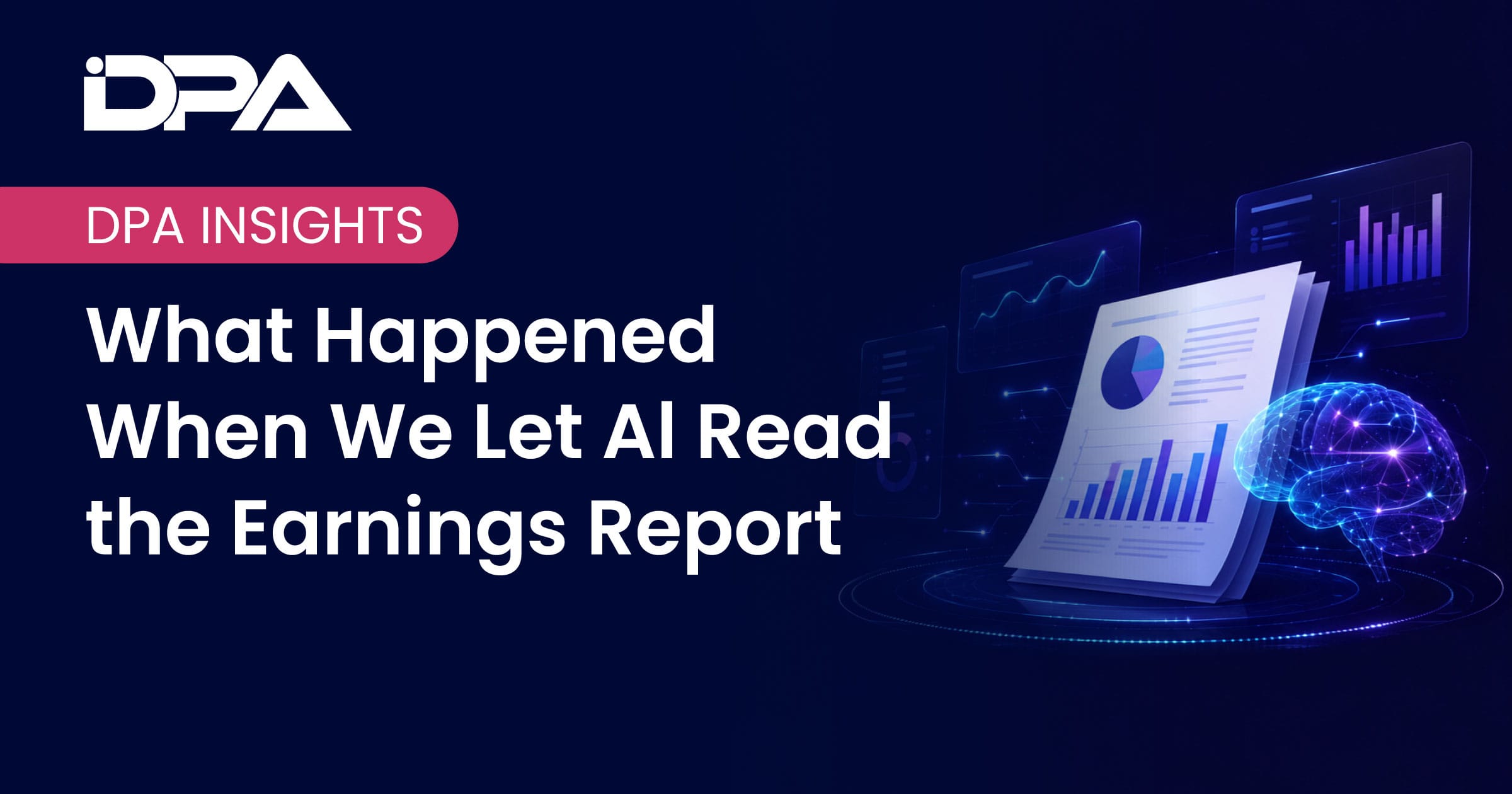 What Happened When We Let AI Read the Earnings Report